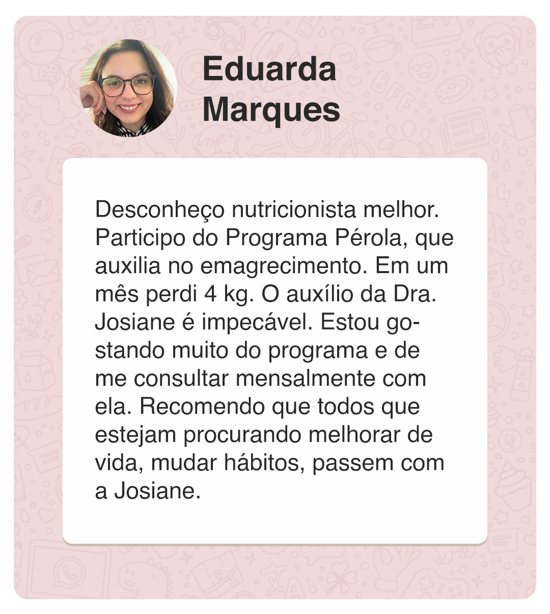Depoimentos-5-Nutri-Josiane-Martins-Nutricionista